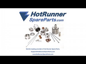 Hot Runner Spare Parts for HUSKY, Mold-Masters, Männer, MHT, and all OEMs - HotRunnerSpareParts.com