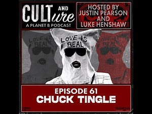 Cult & Culture Podcast Episode 61 feat. Chuck Tingle