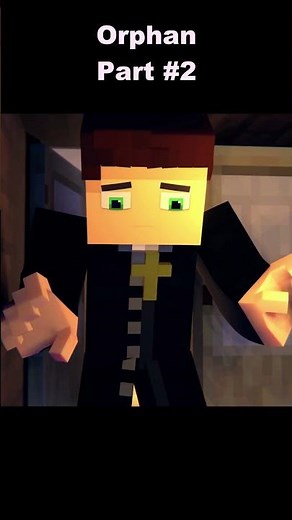 Orphan || Part 2 - Minecraft Animation #minecraftanimation