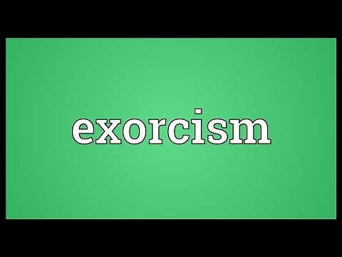 Exorcism Meaning