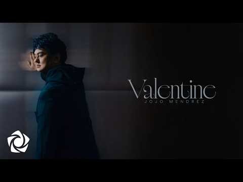 Jojo Mendrez - 'Valentine' Official Lyric Video