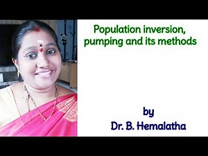 Population inversion, pumping and its methods