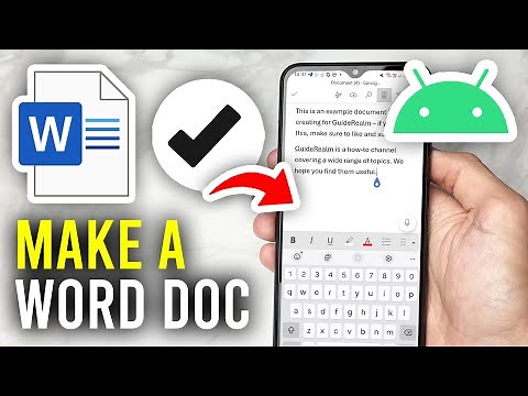 How To Make Word Document On Android Mobile Phone - Full Guide