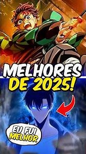 Quais Foram Melhores ANIMES de 2025? 😍⭐