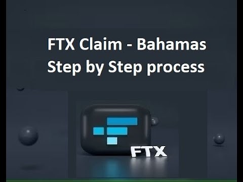 FTX Claim Step by Step - Bahamas Process
