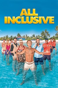 Stream All Inclusive (2019): Find it on Netflix, Prime Video, Hulu & more