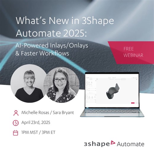 💥 What’s New in 3Shape Automate 2025: AI-Powered Inlays/Onlays & Faster Workflows Join our FREE webinar on April 23rd to learn how Automate in Dental System 2024 and inlay/onlay designs can streamline workflows and boost productivity. 👉 Register today! | 3Shape