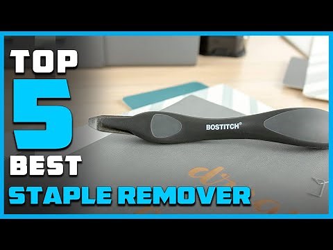 Top 5 Best Staple Removers [Review] - Heavy Duty Upholstery Staple Remover [2023]