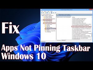 Cannot Pin Apps To Taskbar In Windows 10 - How To Fix