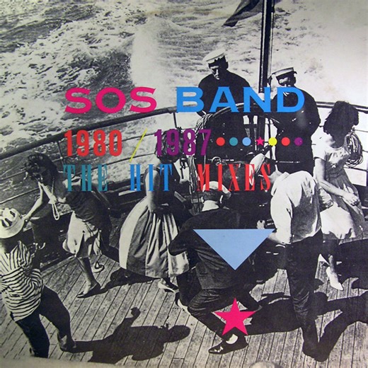 SOS Band - The SOS Band 1980-1987: The Hit Mixes