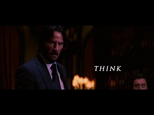 John Wick || Kaleida - Think