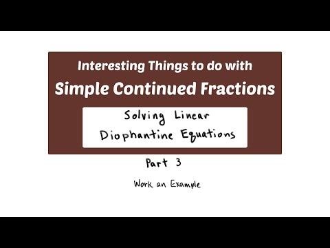 Let's do an Example - Part 3 of Solving Linear Diophantine Equations