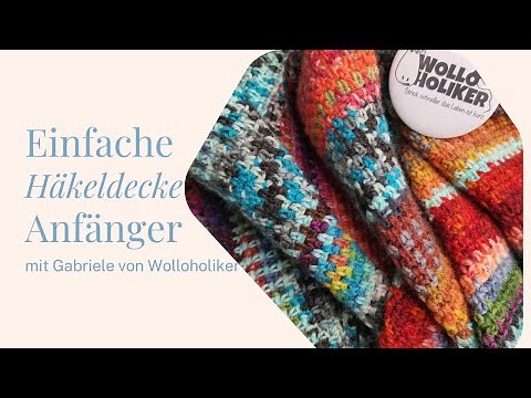 Einfache Häkeldecke für Anfänger, Restedecke