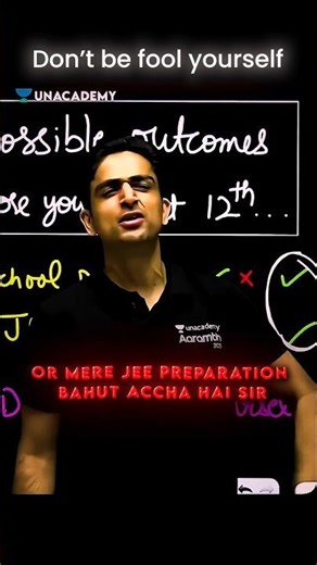Don't be Fool Yourself 💯💯 #unacademy #jee #iitdelhi #lecture #jeemains #math #motivation