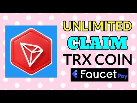 trx coin daily faucet claim | crypto free faucetpay zero invest