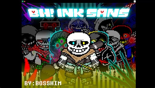 BH! Ink Sans  （debug 仅供观赏 全剧情1阶段通关）