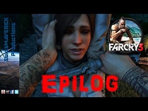 FARCRY 3 - Epilog [PC Gameplay]