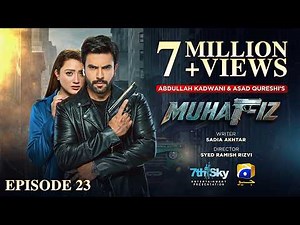 Muhafiz Episode 23 [Eng Sub] Junaid Khan - Momina Iqbal | 22nd July 2026 | HAR PAL GEO