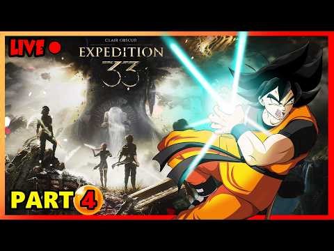 Goku Plays Clair Obscur: Expedition 33 | PART 4 🔴LIVE