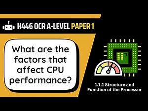CPU Performance | 1.1c | OCR A-Level Computer Science
