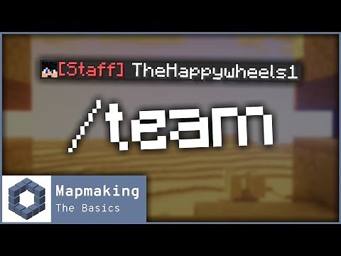 Mapmaking: The Basics #10 - /Team Command | Minecraft Java Edition