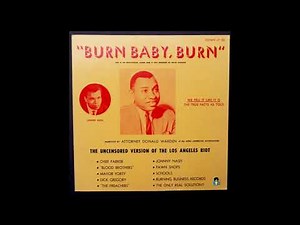 Burn Baby, Burn - The Uncensored Version of The Los Angeles Riots (1965) | Donald Warden Johnny Nash