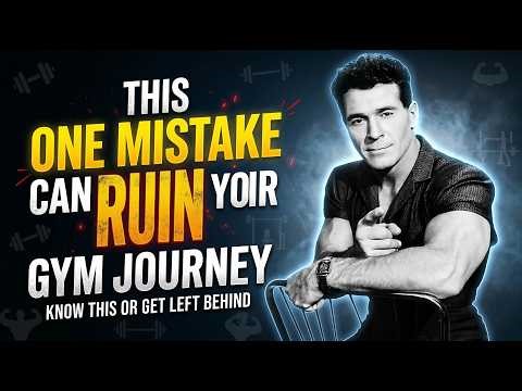 This One Mistake Can Ruin Your Gym Journey - Jack Lalanne motivation