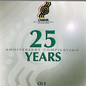 Various - CAAMA 25 Year Anniversary Compilation CD3