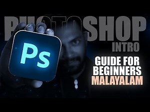 Photoshop Beginners Guide | Malayalam | Quick Guide