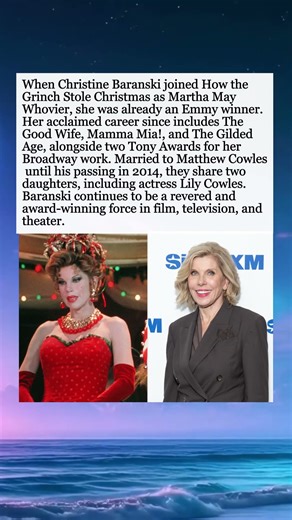 Christine Baranski From Whoville to Award Winning Icon