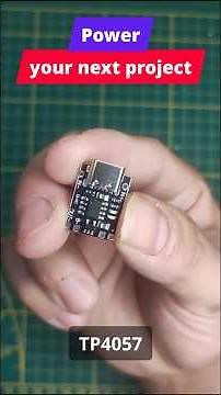 Power your next electronics project with TP4057 #arduino #electronics #esp32