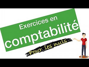 Exercice complet de comptabilité - Comptabilisation des opérations - balance ... Bilan final