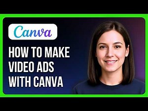 How To Make Video Ads With Canva