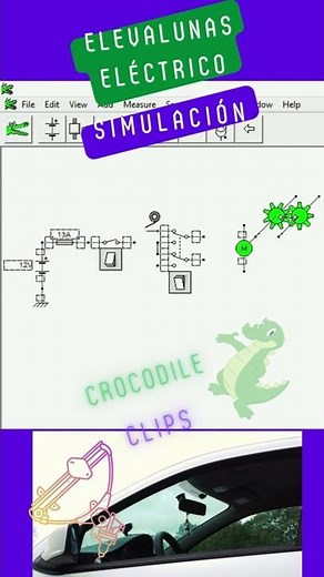 3# Circuito Elevalunas eléctricos en el automóvil 🐊 Simulación del circuito con crocodile clips