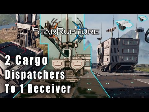 StarRupture 2 Cargo Dispatchers To 1 Cargo Receiver Setup