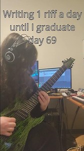 1 riff a day until I graduate day 69 #music #guitar #metal #originalmusic #metalcore
