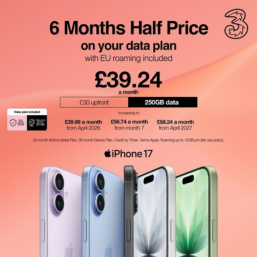 Get your iPhone 17 and get 6 months half price on Three today. | Three UK