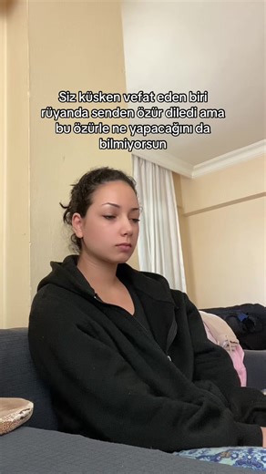 Küsken Vefat Eden Biri İçin Özür Dilemek