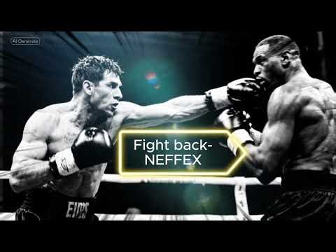 NEFFEX – Fight Back 🔥 | Best No Copyright Motivational Song