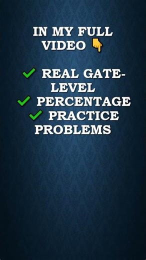 Most Students Answer This Percentage Question Wrong #gate2026