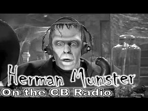 Herman Munster encounters Motor Mouth on the CB radio