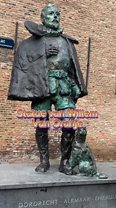Statue of William of Orange /Willem van oranje in Dutch 🇳🇱 #netherlands #PinoyInHolland #statue #willemvanoranje #dordrechtcentrum | Pinoy in Holland