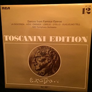 Arturo Toscanini, NBC Symphony Orchestra - Dances From Famous Operas