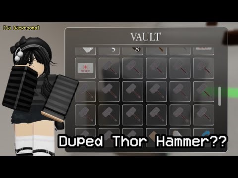 Duped Thor Hammer?? - Roblox Da Backrooms