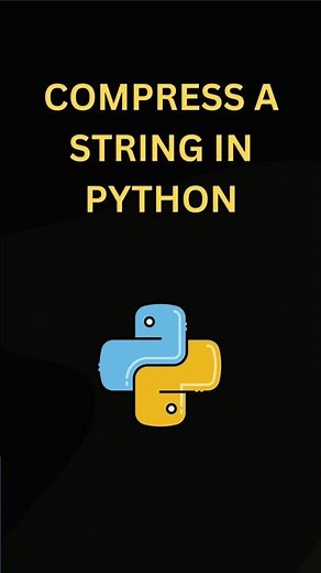 Compress a String in Python Like a PRO in 60 Seconds!