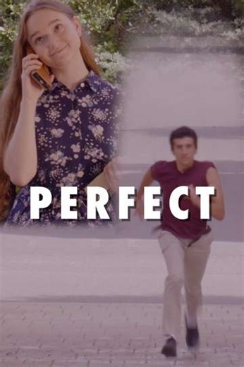 Perfect (2024) - Movie
