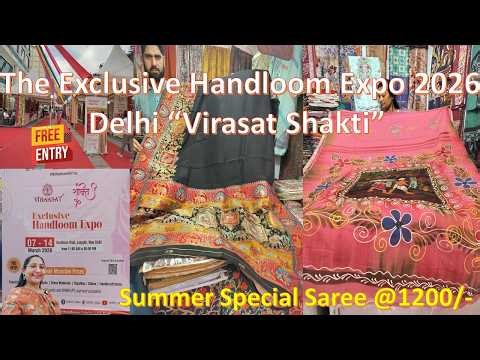 The Exclusive Handloom Expo 2026 Delhi, Virasat Shakti, Connaught Place (CP)women’s empowerment