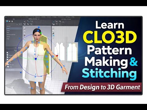 Learn CLO3D Pattern Making & Stitching | From Design to 3D Garment | for admission 8240277308