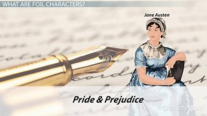 Recognizing Foil Characters in Pride and Prejudice