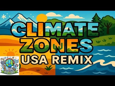 🌍Climate Zones (USA Remix)🎵| Songs of Geography |5th Grade Social Studies | Classroom Karaoke |